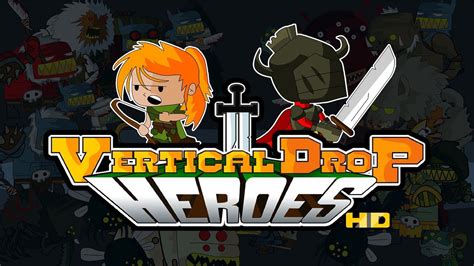 Vertical Drop Heroes HD: Unleashing Gravity-Defying Mayhem and Pixelated Thrills!